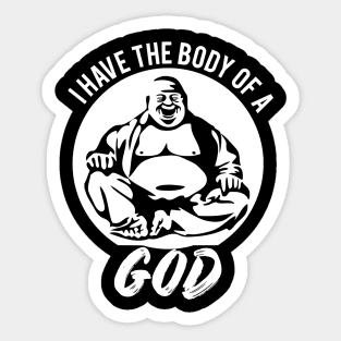 Funny Dad Bod - I Have The Body Of A God Sticker